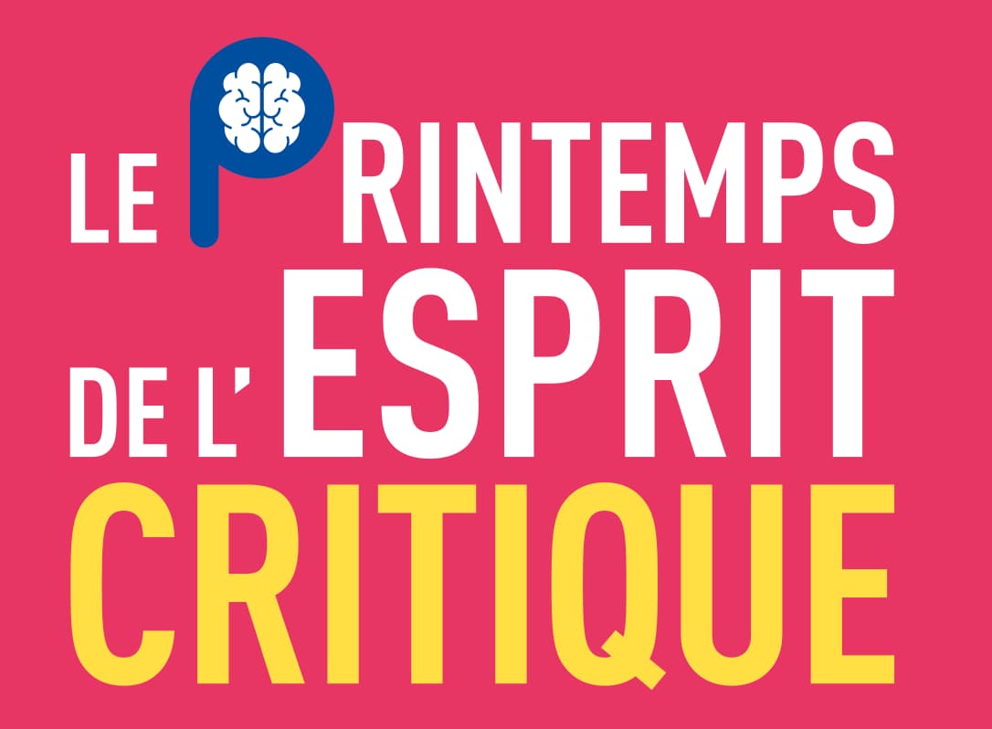 Le printemps de l'esprit critique